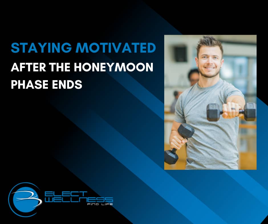 Staying Motivated After the Honeymoon Phase Ends